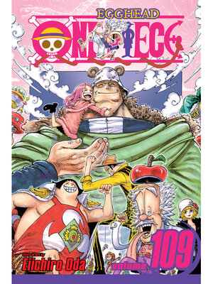 One Piece, Volume 108 - The Free Library of Philadelphia - OverDrive